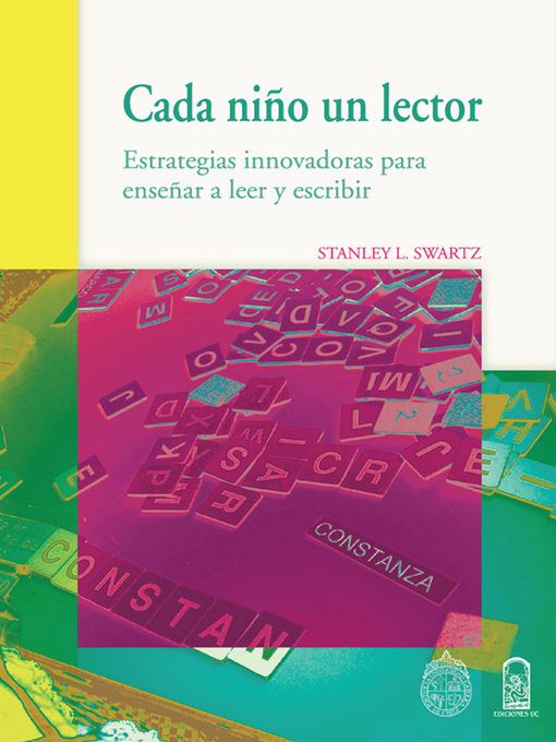 Title details for Cada niño un lector by Stanley L. Swartz - Available